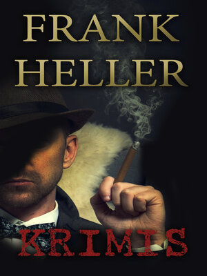 cover image of Frank Heller-Krimis